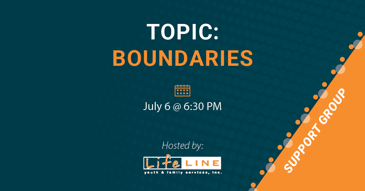 Lifeline July 2023 Support Groups Boundaries