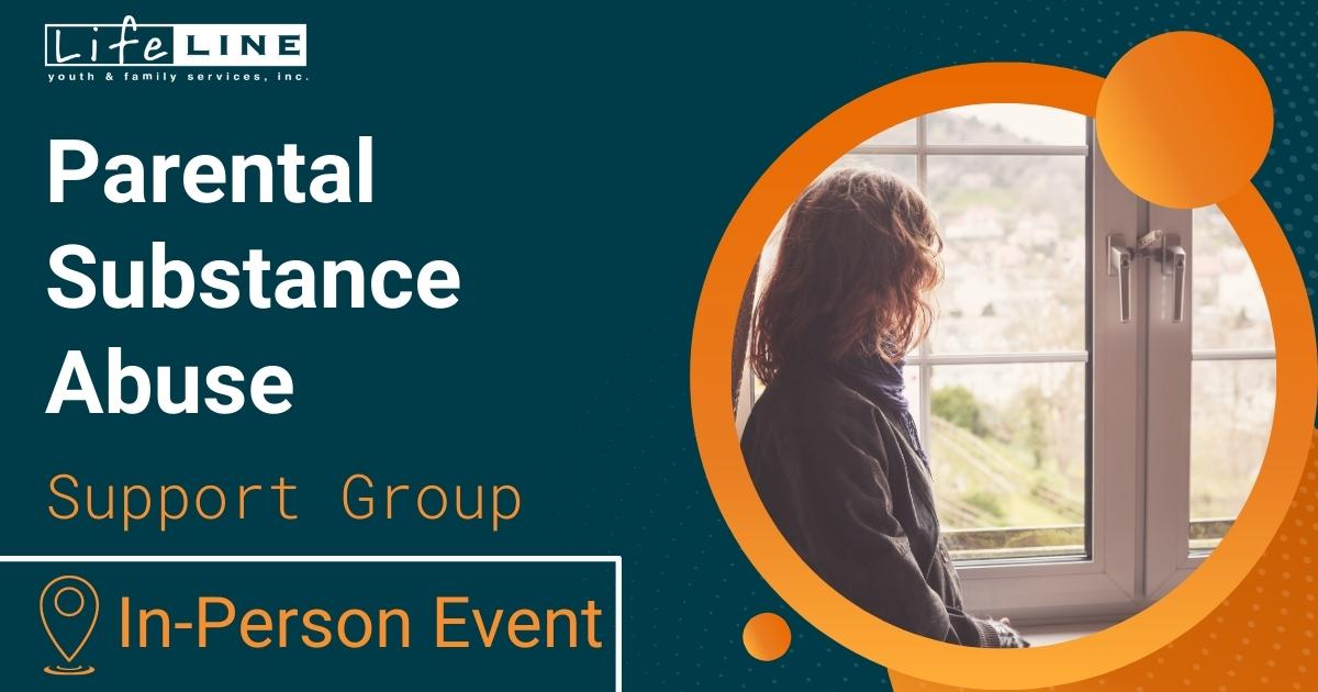 Lifeline Support Group Substance Abuse In Person Event
