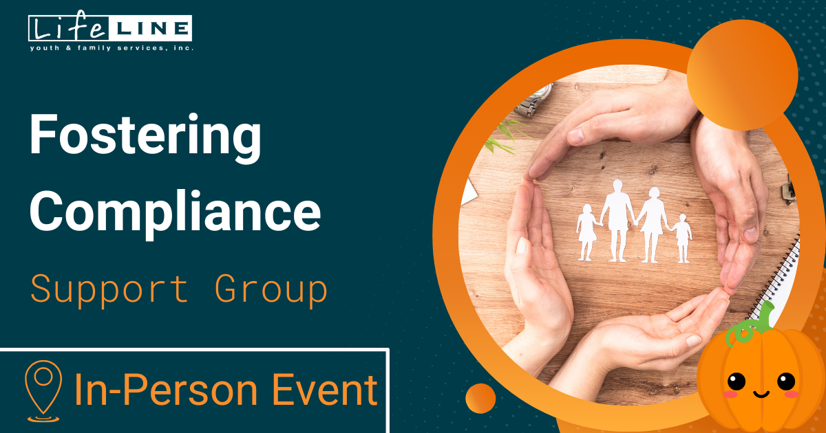 Fostering Compliance In-Person Support Group