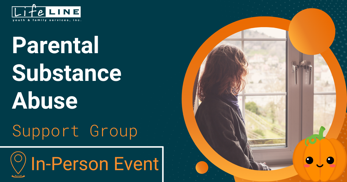 Parental Substance Abuse In-Person Support Group