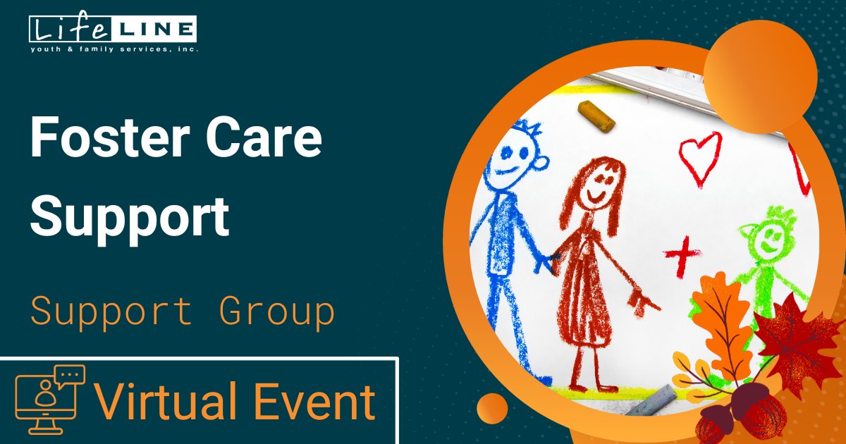 November Lifeline Support Group Foster Care Support Virtual Group