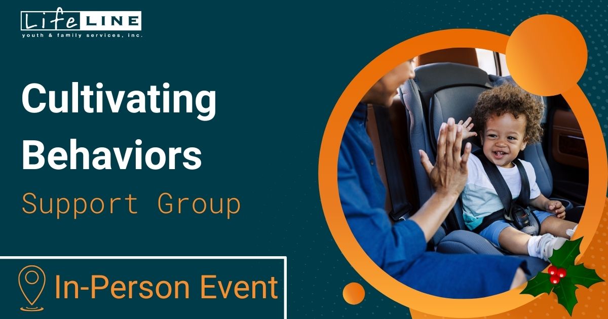 Lifeline December Support Group Cultivating Behaviors