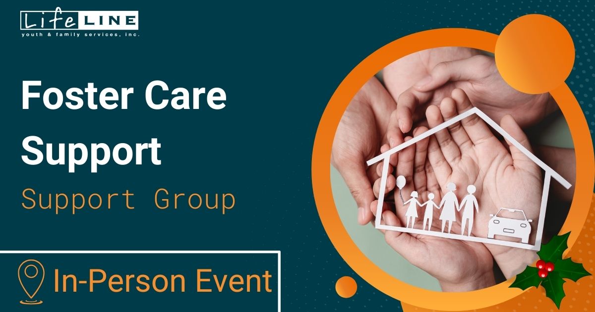 Lifeline December Support Group Foster Care Support