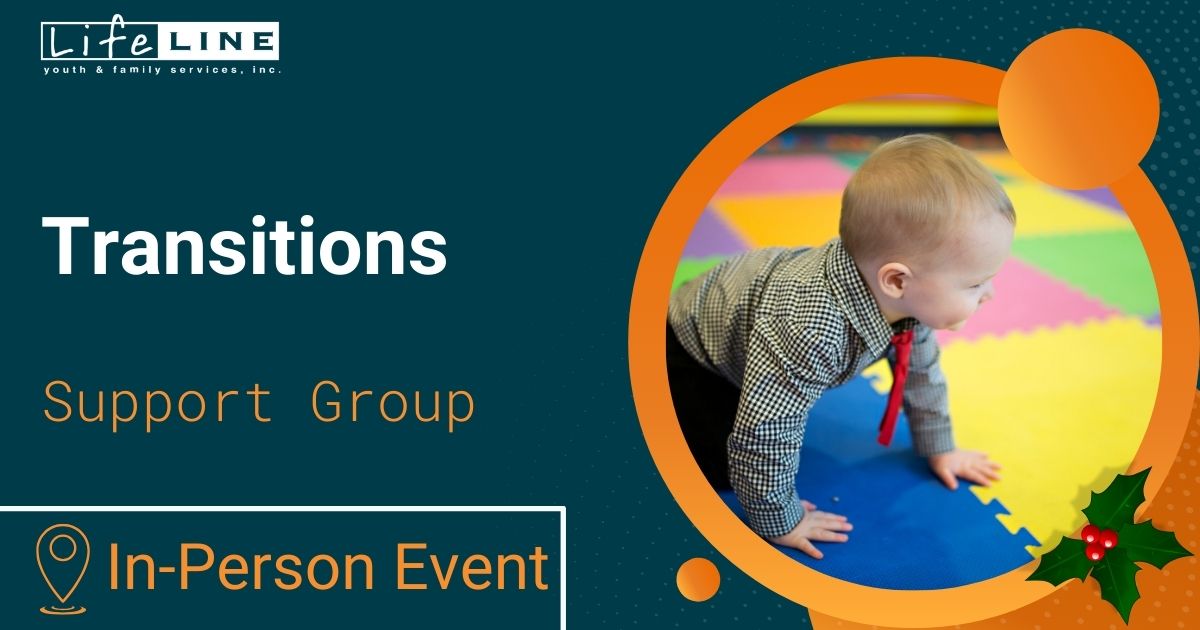 Lifeline December Support Group Transitions