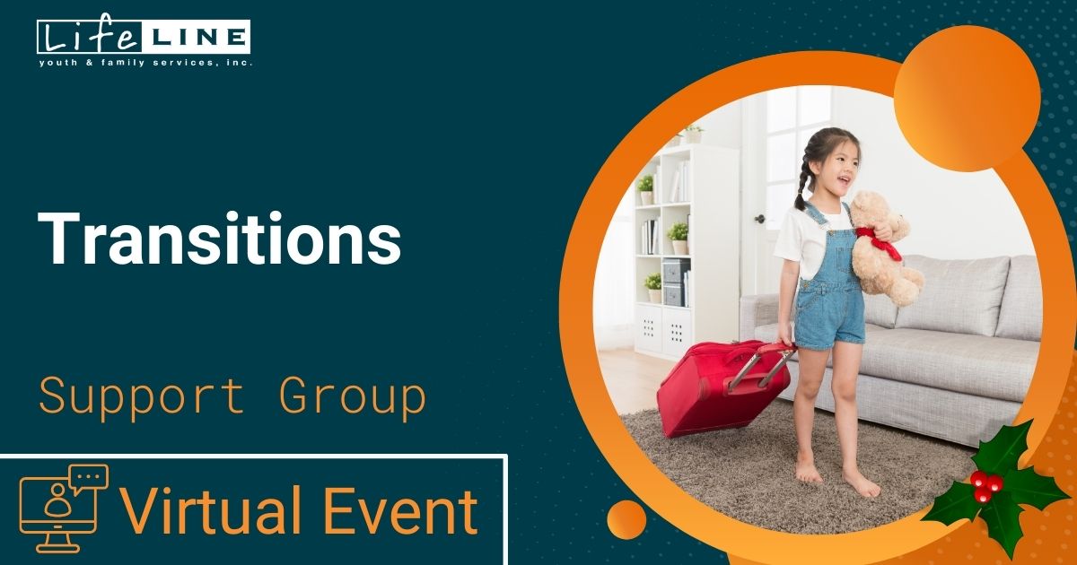 Lifeline December Support Group Transitions