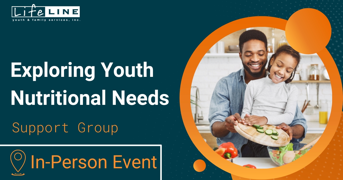 Lifeline Support Group Youth Nutritional Needs