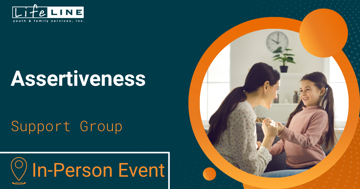 Lifeline June 2024 Support Groups Assertiveness