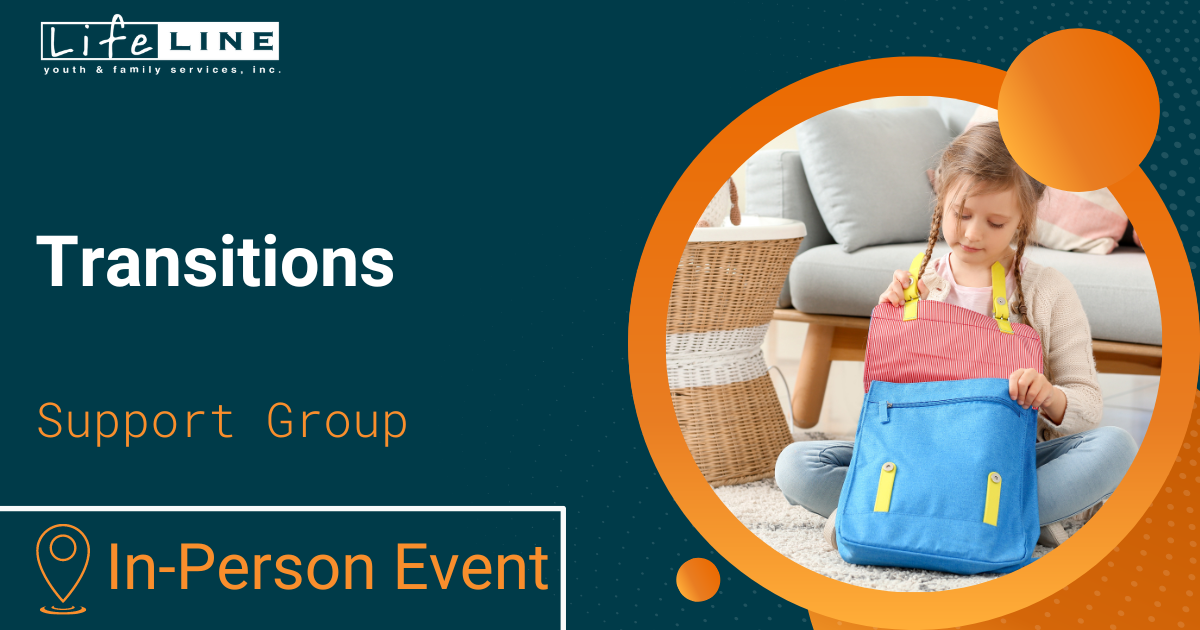 Lifeline June 2024 Support Groups Transitions