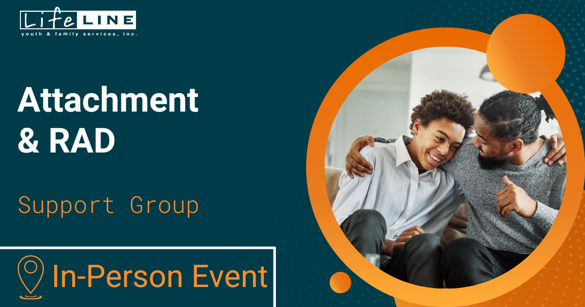 Attachment RAD In-Person Support Group